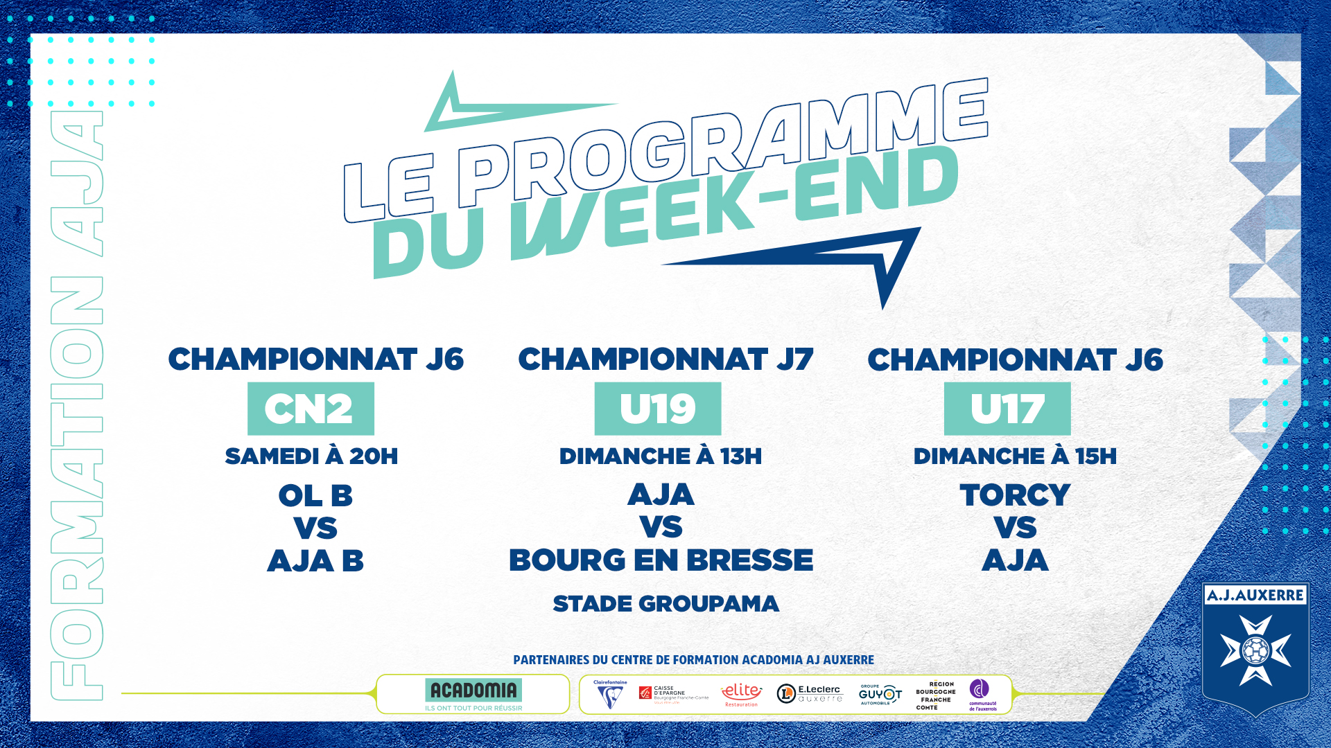 Le programme du week-end pour la Formation AJA