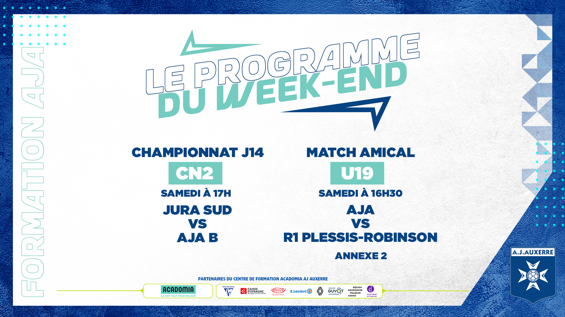 Le programme du week-end pour la Formation AJA
