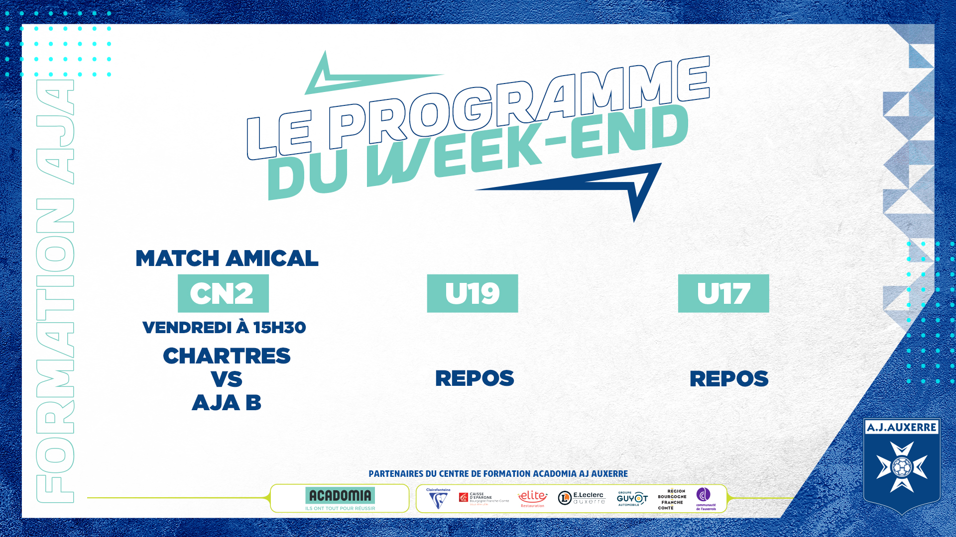 Le programme du week-end pour la Formation AJA