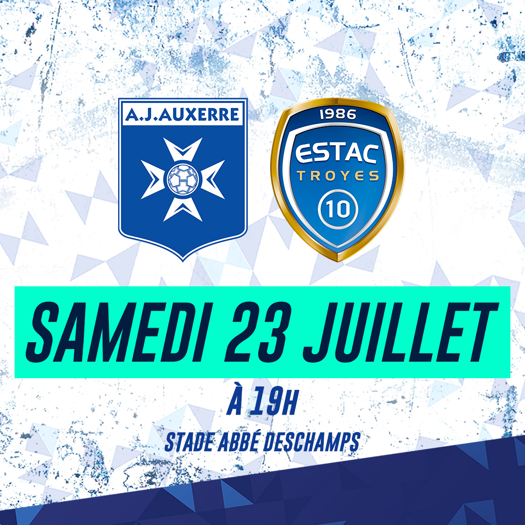 Les informations pratiques avant AJA - ESTAC Troyes