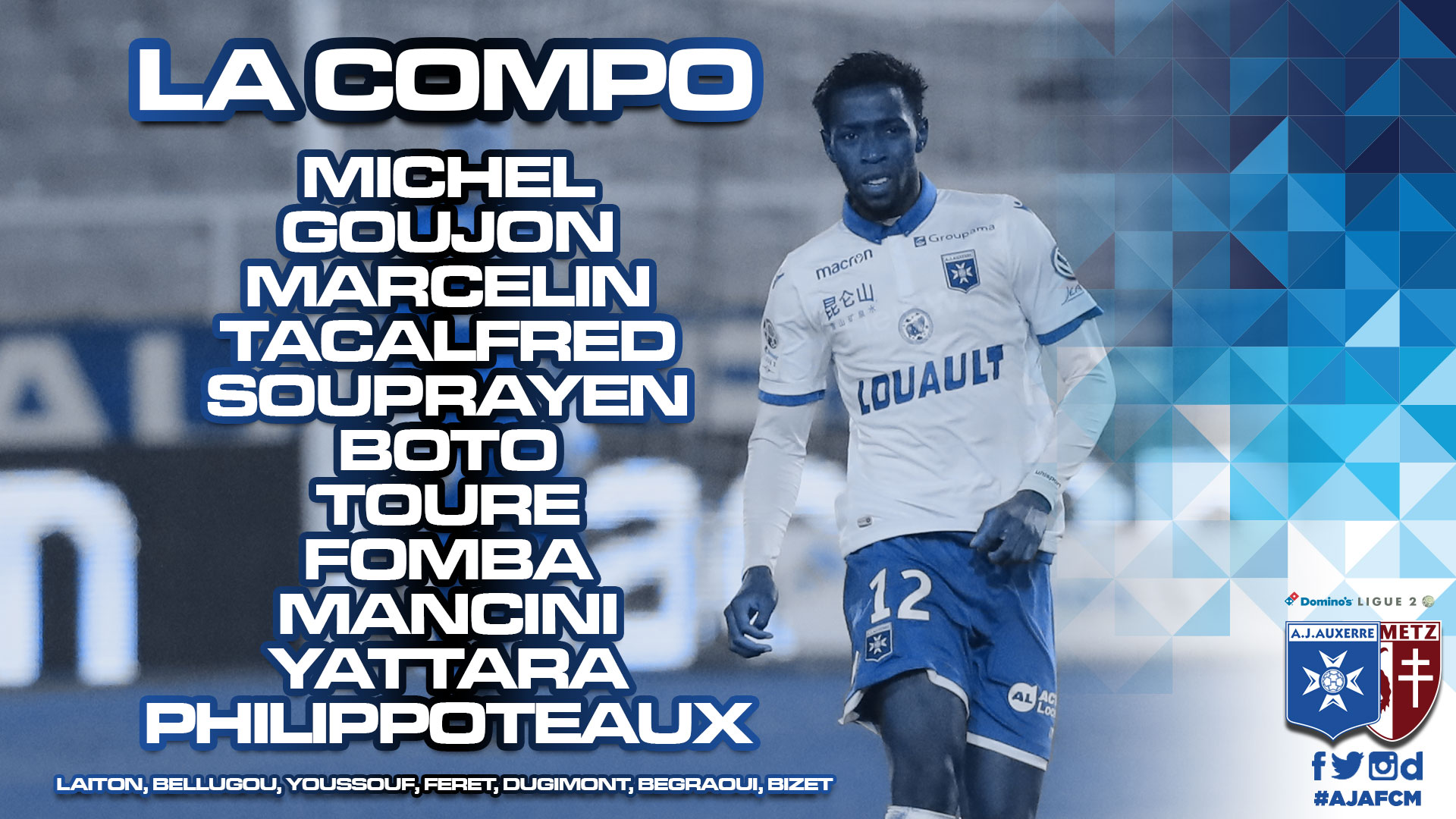 Le onze de départ pour Auxerre-Metz