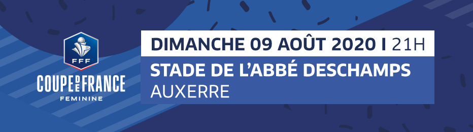 Informations finale Coupe de France féminine