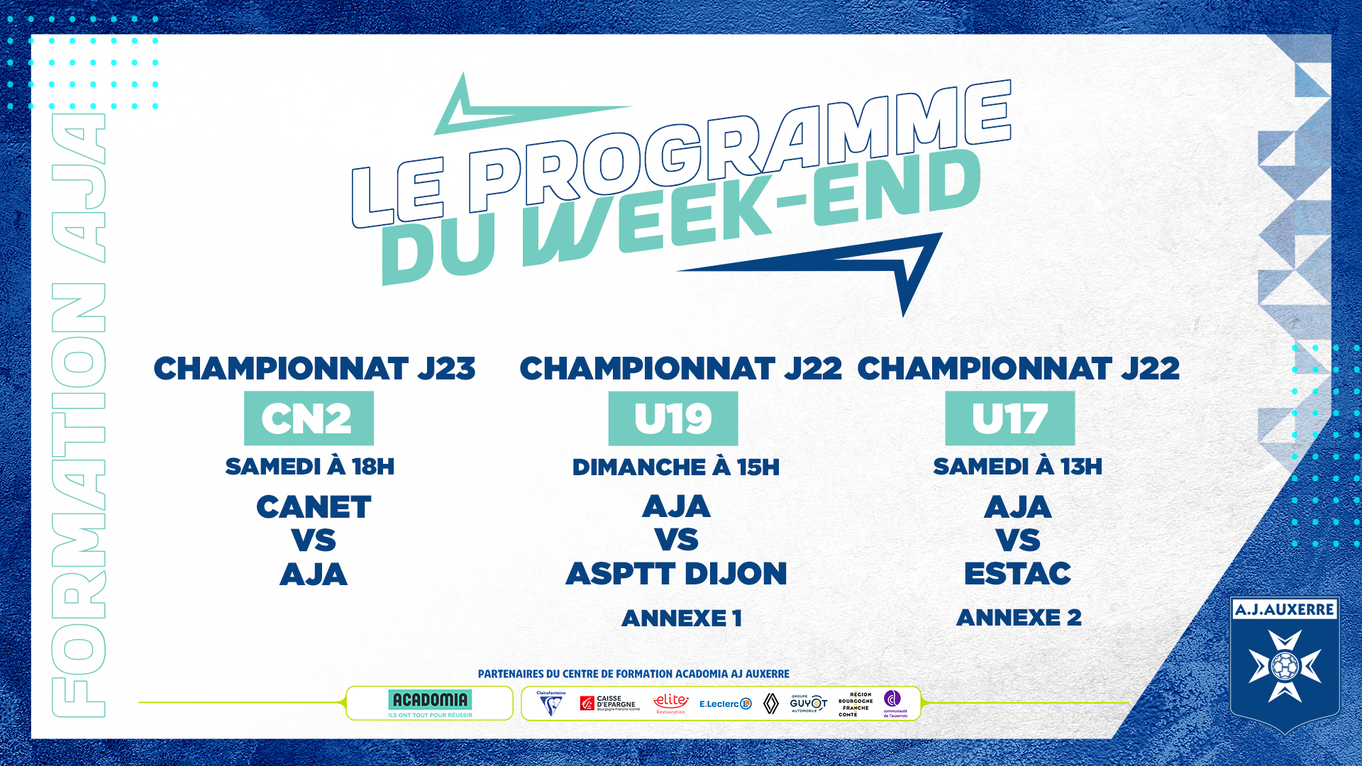 Le programme du week-end pour la Formation AJA