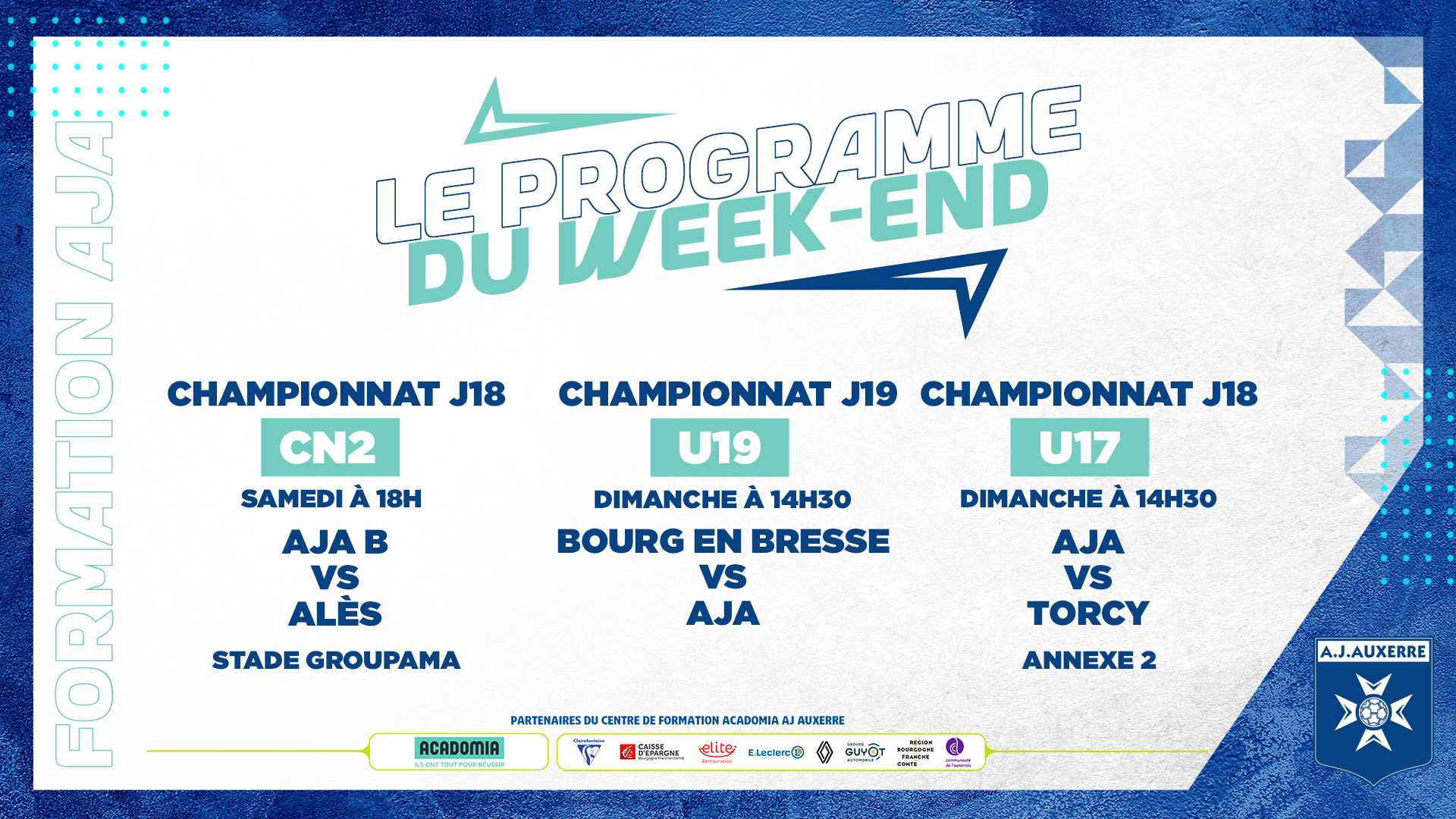 Le programme du week-end pour la Formation AJA
