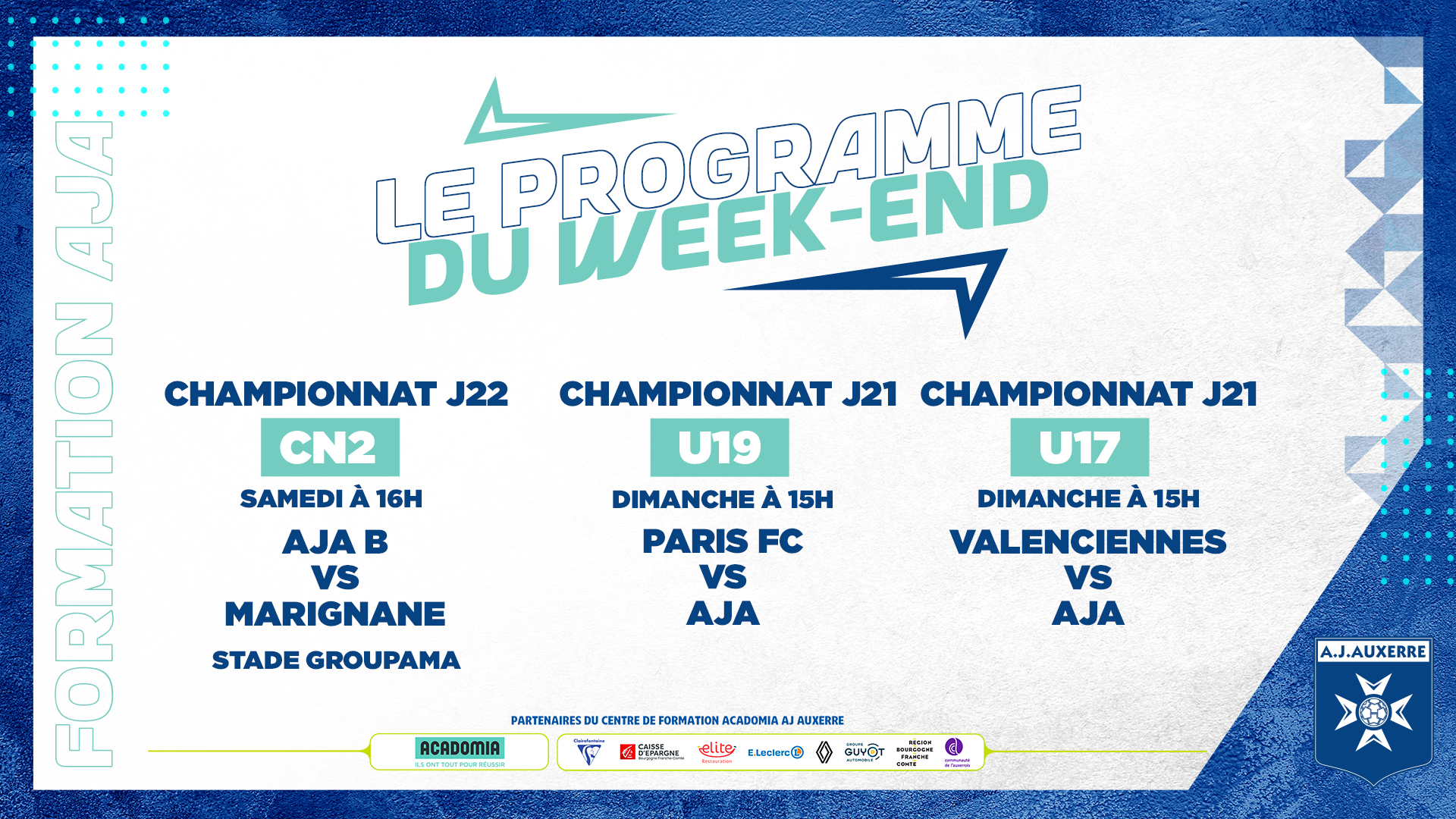 Le programme du week-end pour la Formation AJA